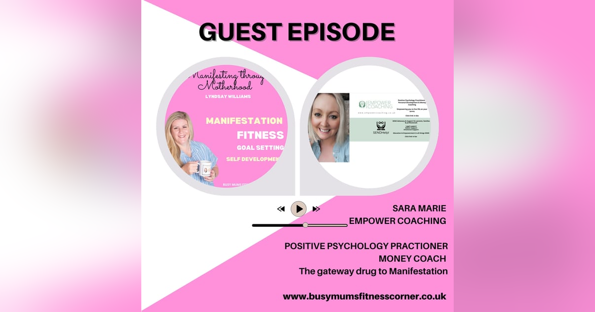 Guest Sara Marie on Positive Psychology and the gateway drug to Manifestation! Guest Sara Marie on Positive Psychology and the gateway drug to Manifestation!