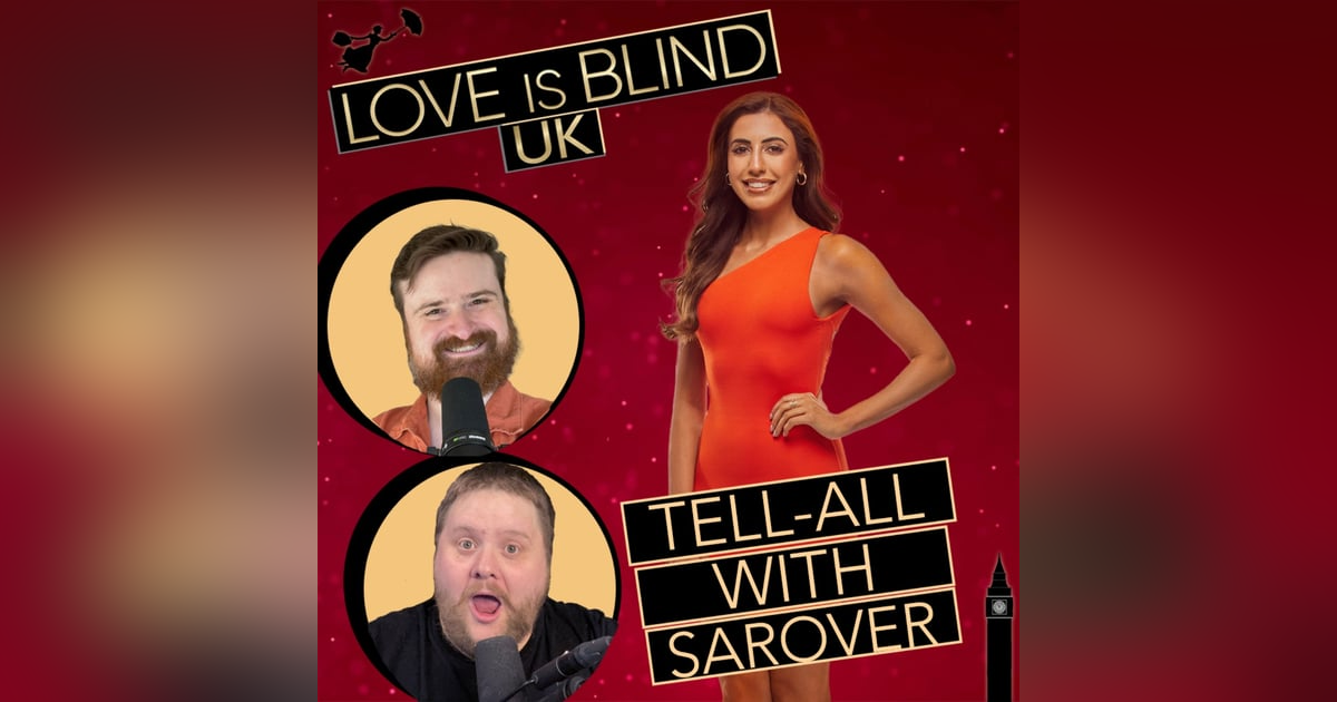 Love Is Blind UK Season 2 Tell-All Interview With Sarover Aujla Love Is Blind UK Season 2 Tell-All Interview With Sarover Aujla