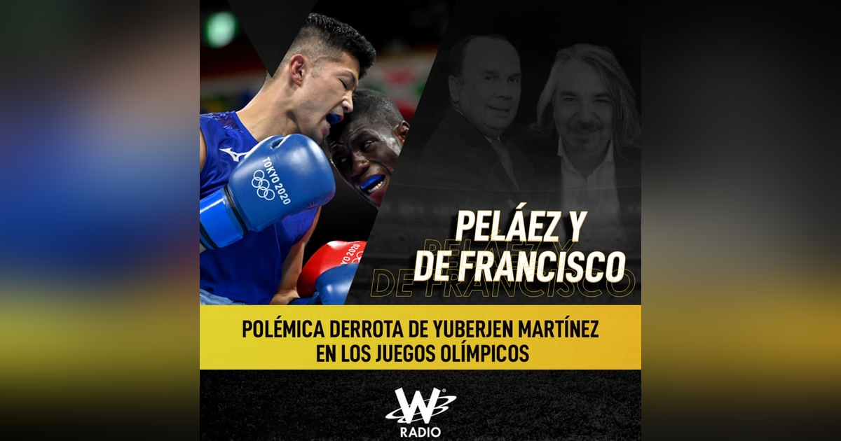 Yuberjén Martínez fuera de los Juegos Olímpicos con controversia Yuberjén Martínez fuera de los Juegos Olímpicos con controversia