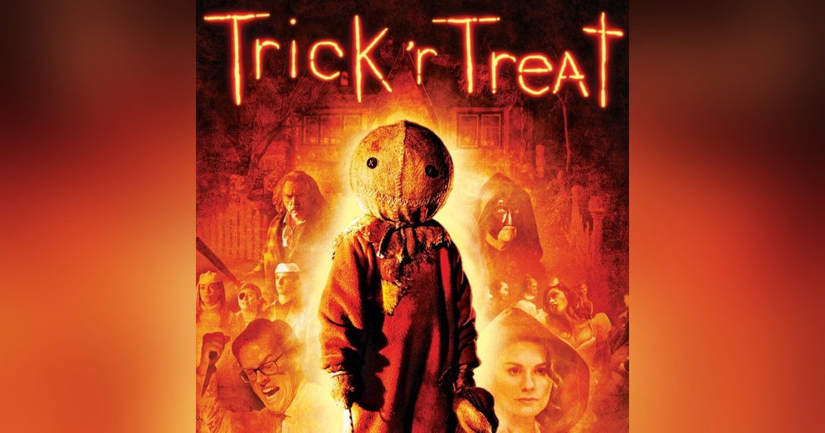 31 Days of Horror, 2022: Day 24 - Trick 'r Treat (2007) 31 Days of Horror, 2022: Day 24 - Trick 'r Treat (2007)