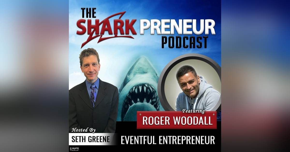 610: Eventful Entrepreneur with Roger Woodall 610: Eventful Entrepreneur with Roger Woodall