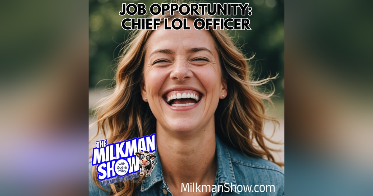 New Job: Chief LOL Officer New Job: Chief LOL Officer