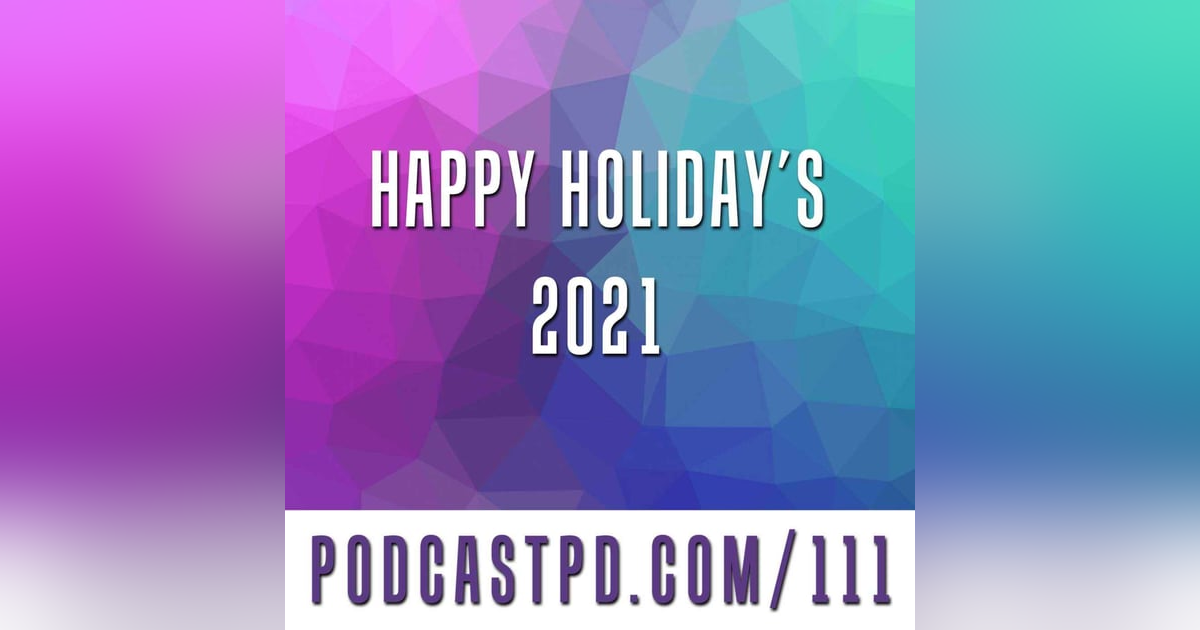 Happy Holidays 2021 - PPD111 Happy Holidays 2021 - PPD111