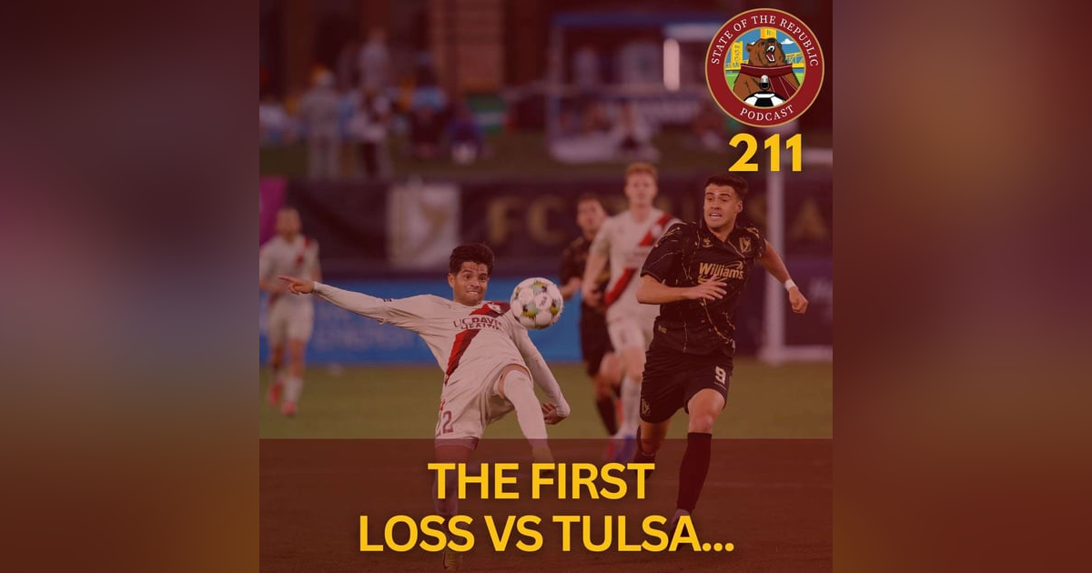 S1E211 - The First Loss vs Tulsa... S1E211 - The First Loss vs Tulsa...