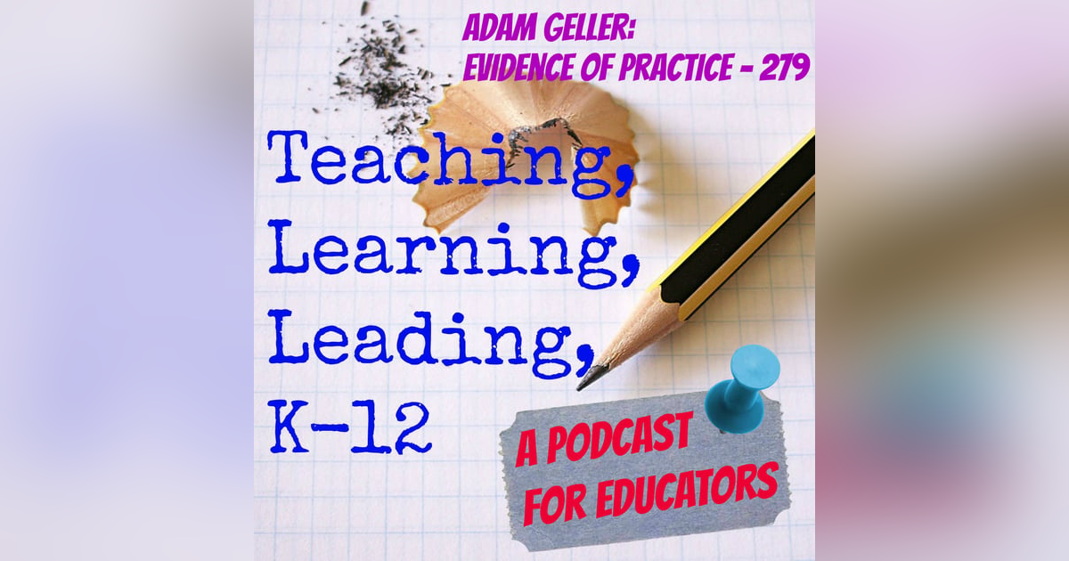 Adam Geller: Evidence of Practice - 279 Adam Geller: Evidence of Practice - 279
