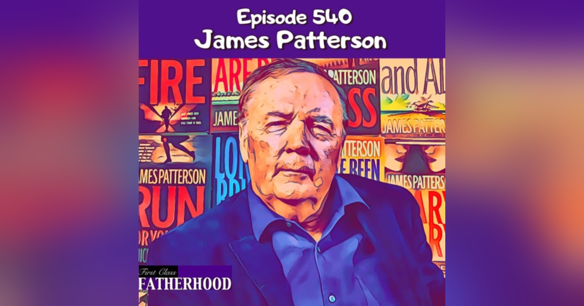 #540 James Patterson #540 James Patterson
