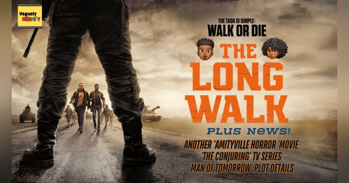 image for Let’s take a long walk, around the park, day or dark - The Long Walk Movie Review - Episode 111