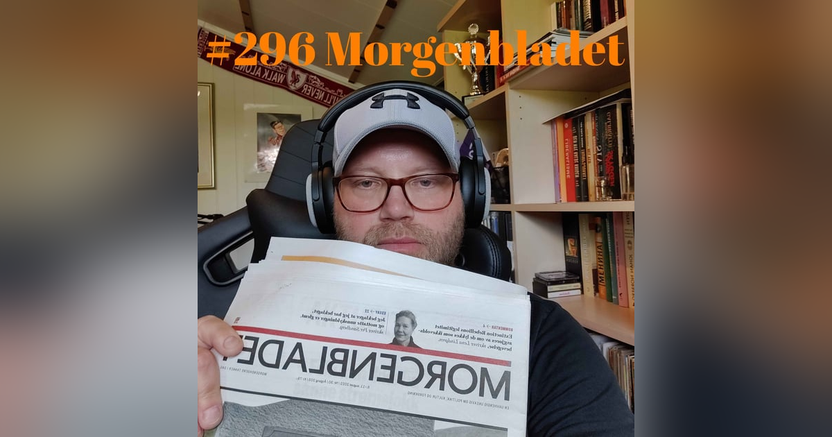 #296 Morgenbladet #296 Morgenbladet