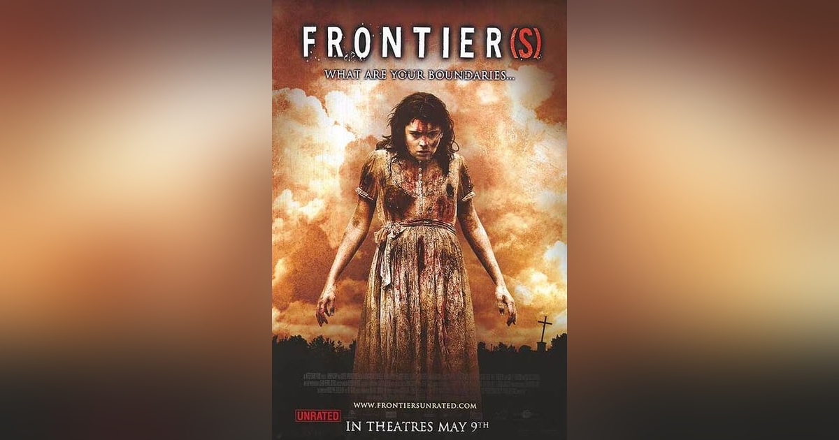 FRONTIER(S) & the New Wave of French Extremity FRONTIER(S) & the New Wave of French Extremity