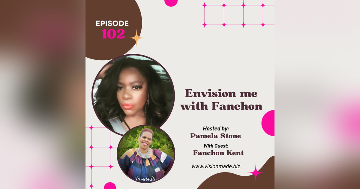 Episode 102 Confident Builder with CEO/President of Ms. Black America Pagent Fanchon Episode 102 Confident Builder with CEO/President of Ms. Black America Pagent Fanchon
