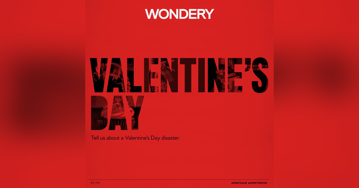 Armchair Anonymous: Valentine's Day Disaster Armchair Anonymous: Valentine's Day Disaster