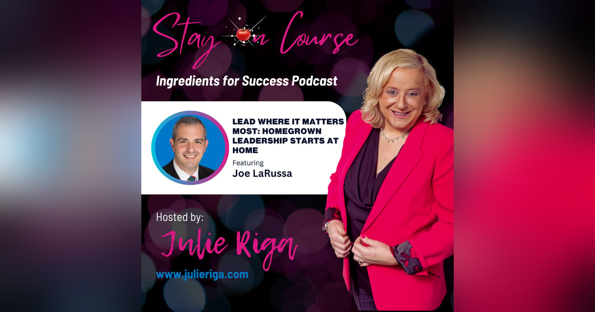 Lead Where It Matters Most: Homegrown Leadership Starts at Home Lead Where It Matters Most: Homegrown Leadership Starts at Home