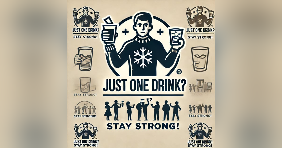 Season 2, Episode 42: Breaking the Cycle: Owning Your Sobriety Through the Holidays Season 2, Episode 42: Breaking the Cycle: Owning Your Sobriety Through the Holidays