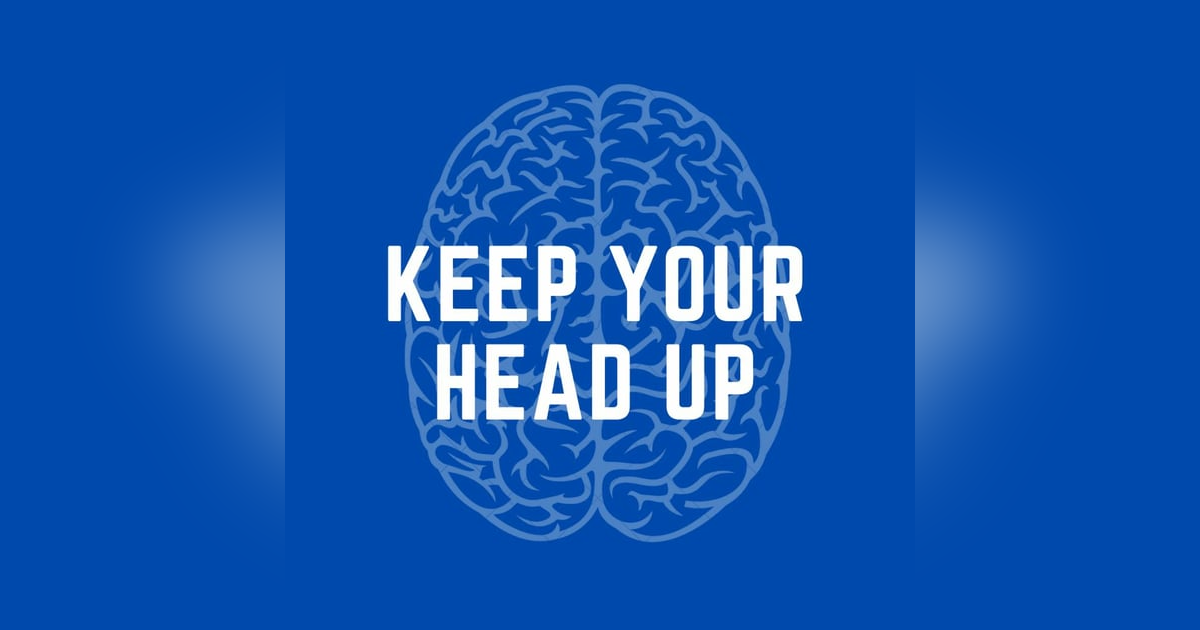 Episode 55 - Keep Your Head Up (Allie & Felicia, concussion education) Episode 55 - Keep Your Head Up (Allie & Felicia, concussion education)