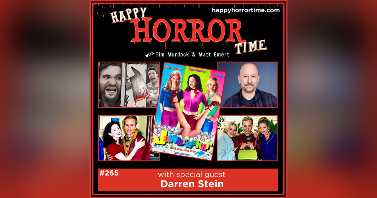 Ep 265: Interview w/Darren Stein, Writer/Director of “Jawbreaker” Ep 265: Interview w/Darren Stein, Writer/Director of “Jawbreaker”
