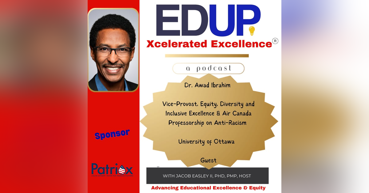 Dr. Awad Ibrahim—Acronymization of Equity, Diversity, and Inclusion (EDI) and the Need for EDI-Data Informed Policy Dr. Awad Ibrahim—Acronymization of Equity, Diversity, and Inclusion (EDI) and the Need for EDI-Data Informed Policy