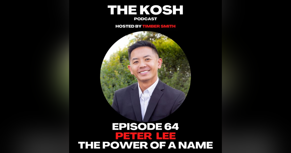 Episode 64: Peter Lee - The Power Of A Name Episode 64: Peter Lee - The Power Of A Name