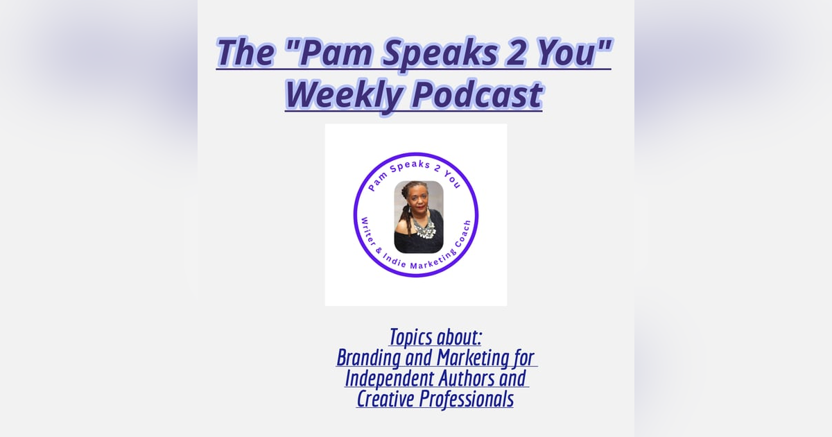 Welcome to the Pam Speaks 2 You Podcast! Welcome to the Pam Speaks 2 You Podcast!