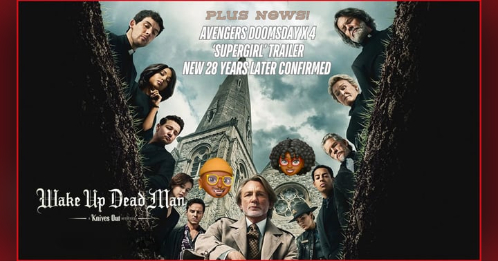 image for It’s a Knives Out 3-Peat - Wake Up Dead Man Movie Review | Episode 124