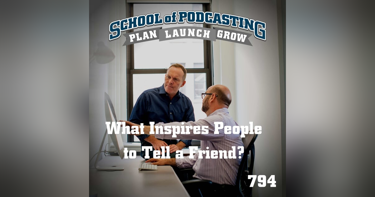 What Inspires People To Tell a Friend? What Inspires People To Tell a Friend?