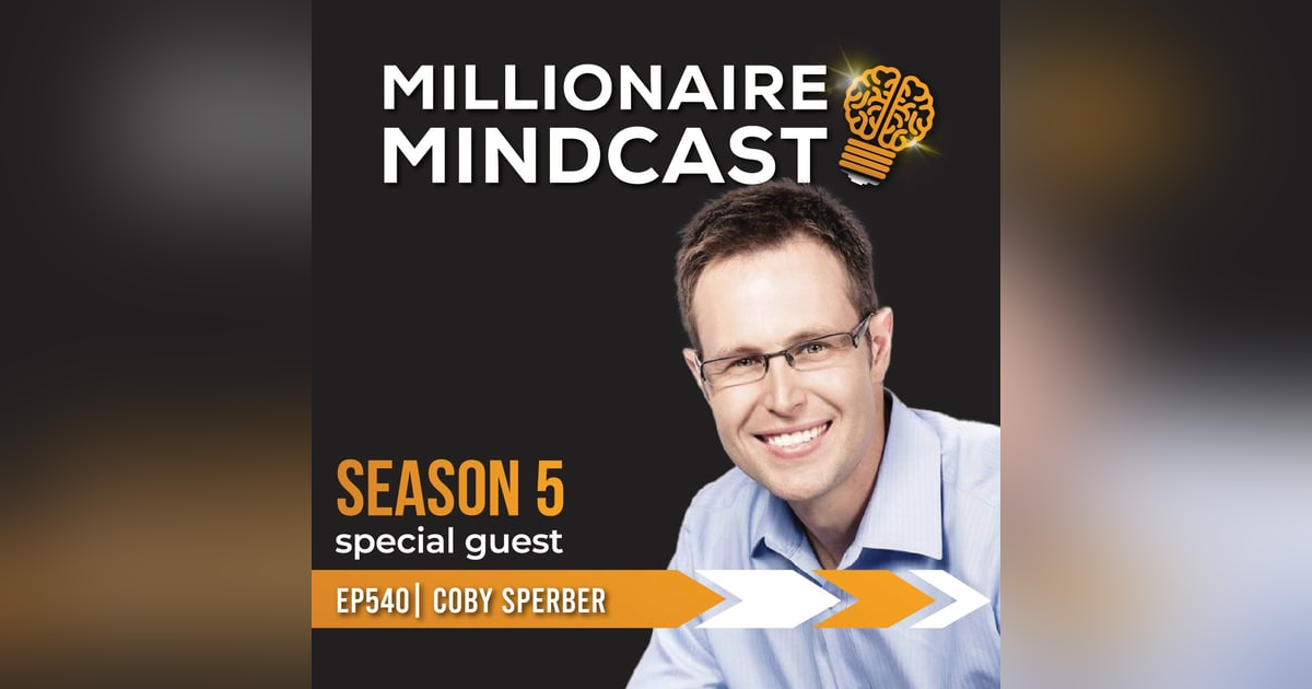 The Clever Investor's Path To A 10-Figure Business and Lifestyle | Cody Sperber | Replay The Clever Investor's Path To A 10-Figure Business and Lifestyle | Cody Sperber | Replay