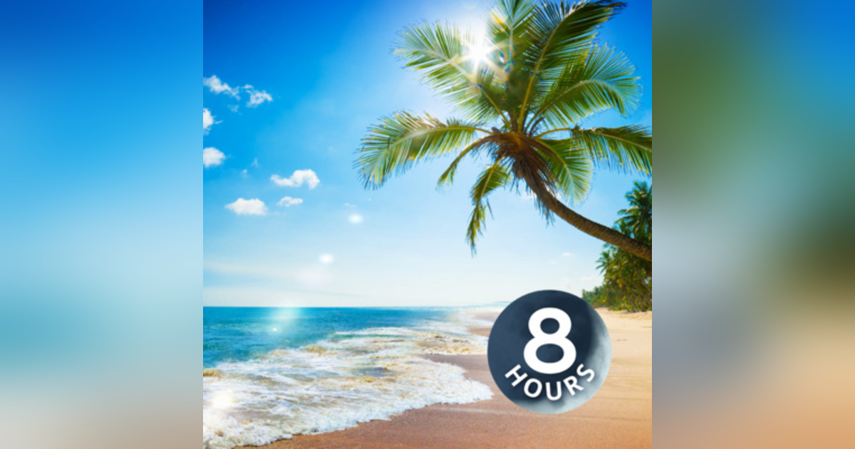 Ocean Waves White Noise for Relaxation, Studying or Sleep 8 Hours Ocean Waves White Noise for Relaxation, Studying or Sleep 8 Hours