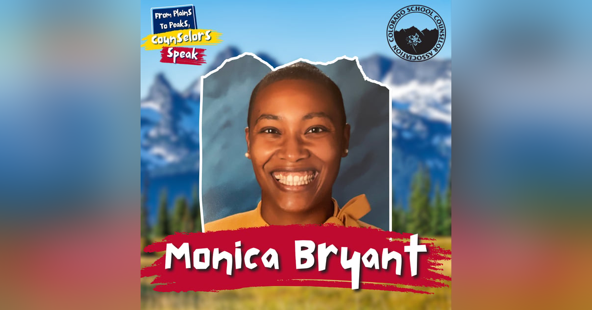 Monica Bryant's Leadership, Self-Care, and Making Students Feel Seen Monica Bryant's Leadership, Self-Care, and Making Students Feel Seen