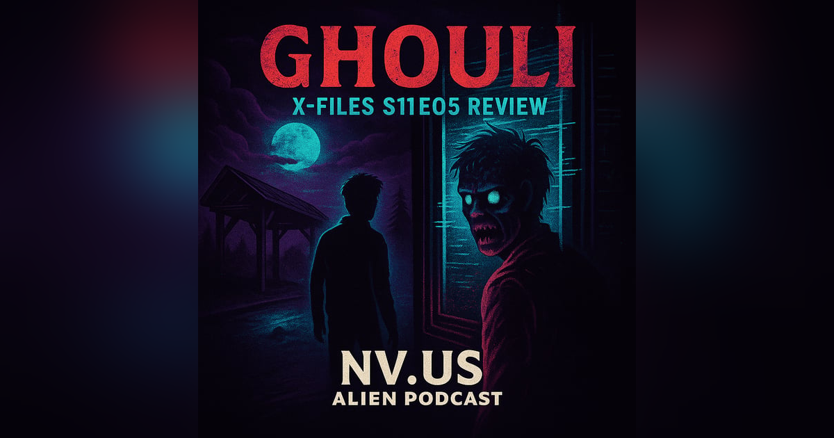 Reviewing 'X-Files' Episode 5: Ghouli with Heather Woodward Reviewing 'X-Files' Episode 5: Ghouli with Heather Woodward