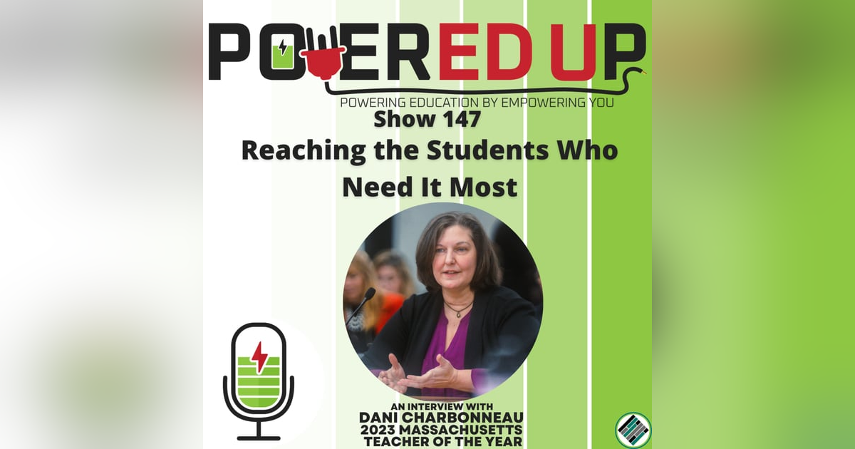 147: Reaching the Students Who Need It Most 147: Reaching the Students Who Need It Most