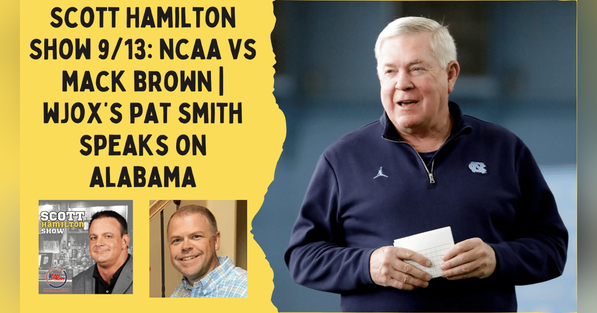 Scott Hamilton Show 9/13: NCAA vs Mack Brown | OU OC on Art Briles | WJOX's Pat Smith on Alabama Scott Hamilton Show 9/13: NCAA vs Mack Brown | OU OC on Art Briles | WJOX's Pat Smith on Alabama