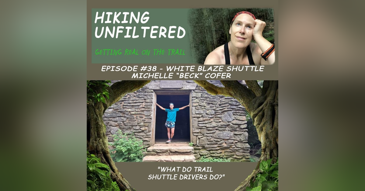 Episode #38- Michelle "Beck" Cofer "What do trail shuttle drivers do?" Episode #38- Michelle "Beck" Cofer "What do trail shuttle drivers do?"