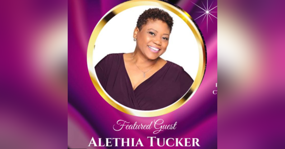 S6 Ep 102: Moving into the space where you can thrive Professionally with Alethia Tucker S6 Ep 102: Moving into the space where you can thrive Professionally with Alethia Tucker