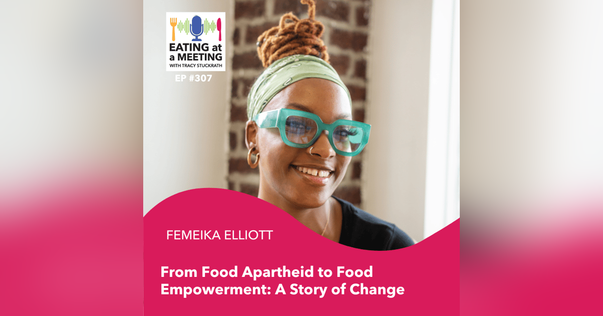 307: From Food Apartheid to Food Empowerment: A Story of Change 307: From Food Apartheid to Food Empowerment: A Story of Change