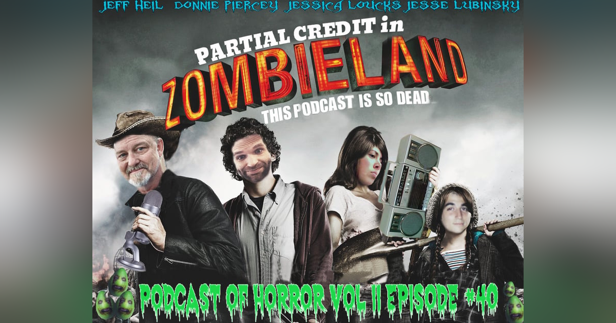 The Podcast of Horror (Vol. 2) - PC040 The Podcast of Horror (Vol. 2) - PC040