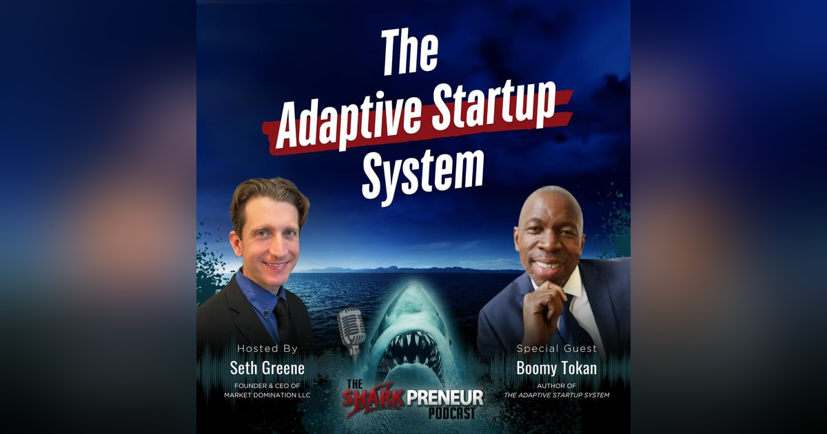 Episode 1151: The Adaptive Startup System with Boomy Tokan Episode 1151: The Adaptive Startup System with Boomy Tokan