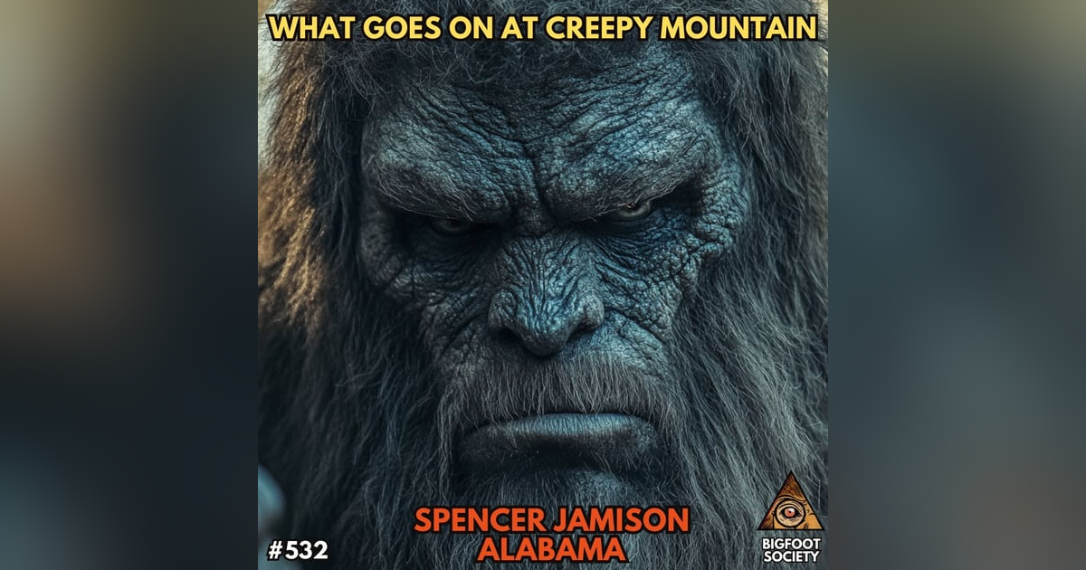 Creepy Mountain Sasquatch with Spencer Jamison! Creepy Mountain Sasquatch with Spencer Jamison!