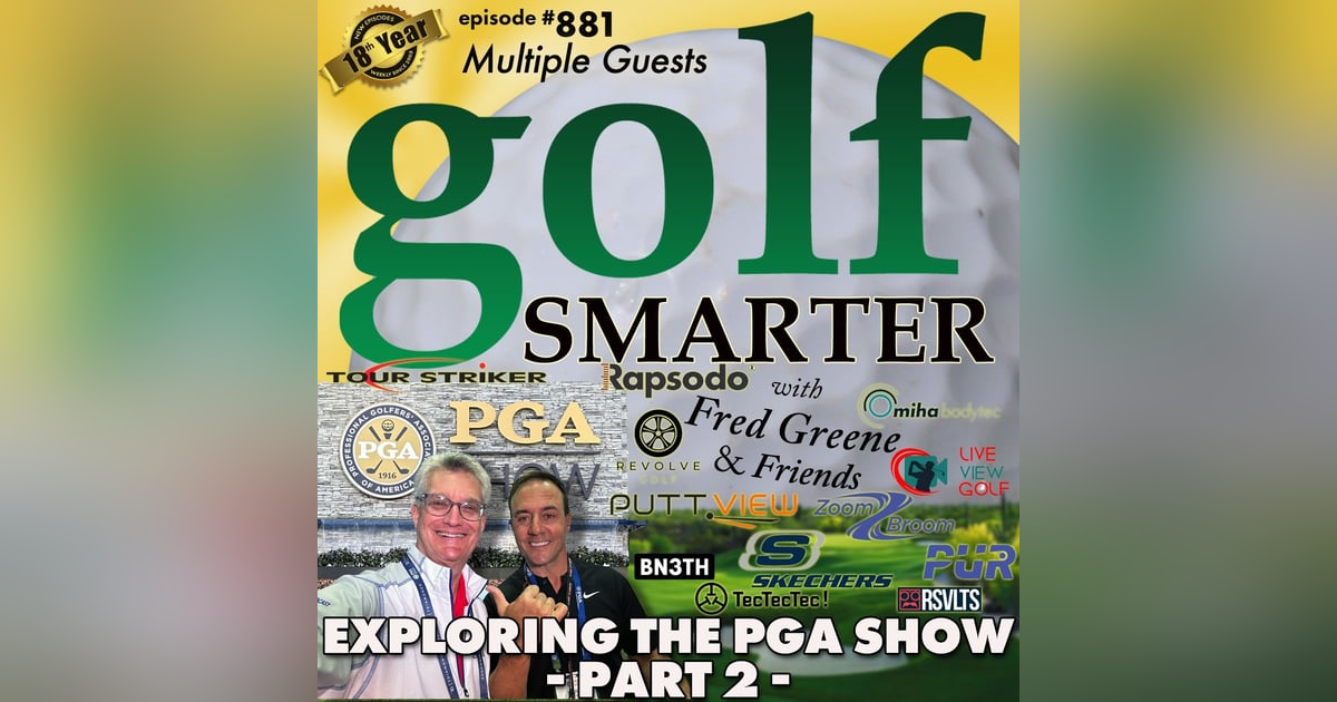 Exploring The PGA Merchandise Show 2023 - Pt2 -⛳️ 881 Exploring The PGA Merchandise Show 2023 - Pt2 -⛳️ 881