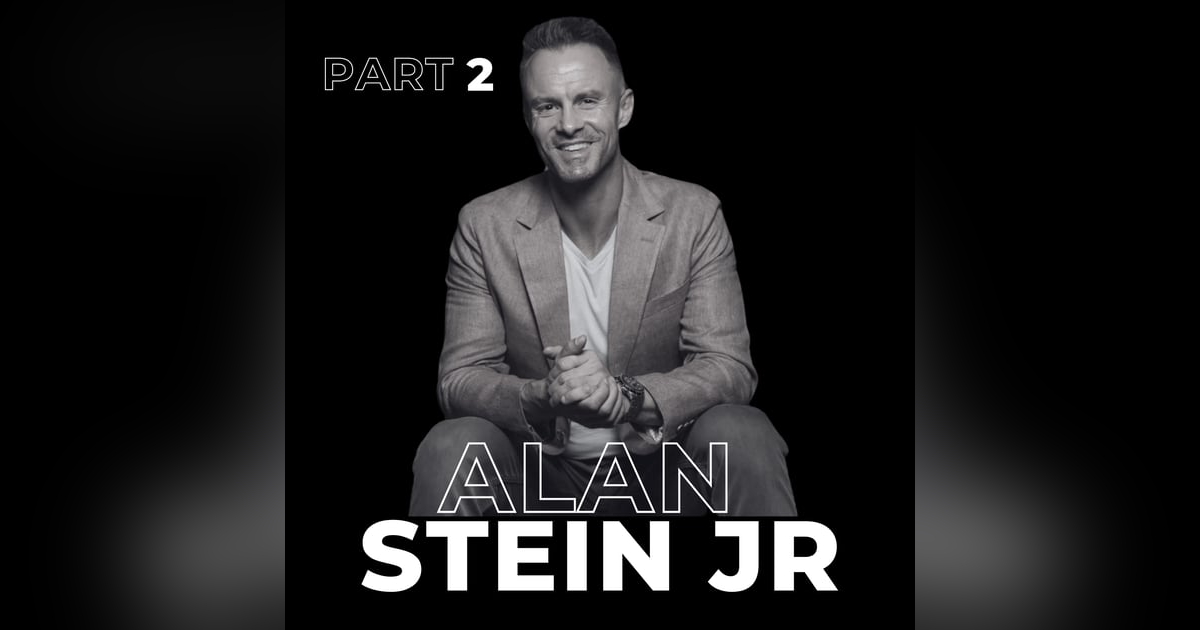 76. The Next Play Mentality with Alan Stein Jr. 76. The Next Play Mentality with Alan Stein Jr.