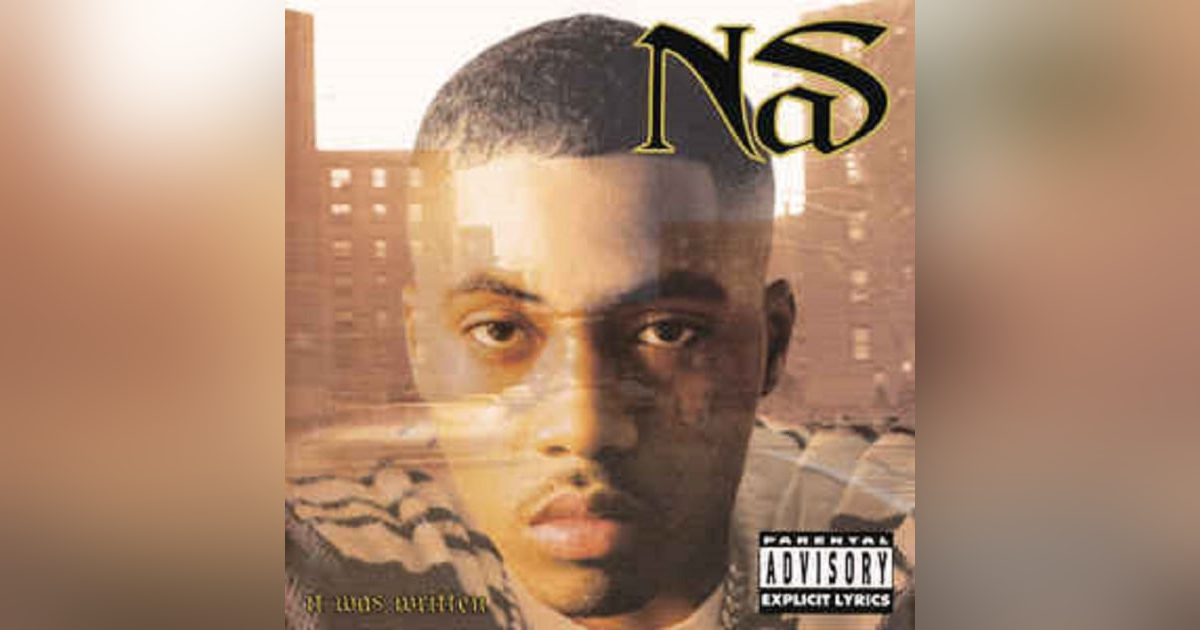 Nas: It Was Written (1996). The "Golden Child" Strikes Gold Nas: It Was Written (1996). The "Golden Child" Strikes Gold
