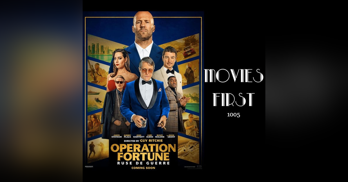 1005: Operation Fortune: Ruse de guerre (Action, Comedy, Thriller) (review) 1005: Operation Fortune: Ruse de guerre (Action, Comedy, Thriller) (review)