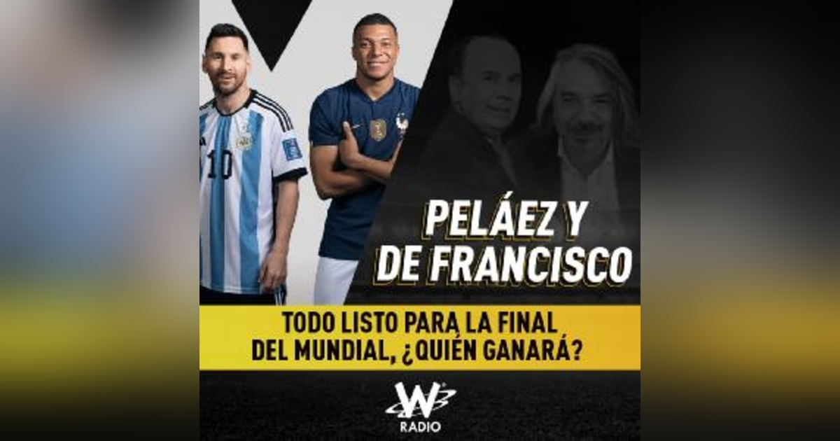 Todo listo para la final del Mundial, ¿quién ganará? Todo listo para la final del Mundial, ¿quién ganará?
