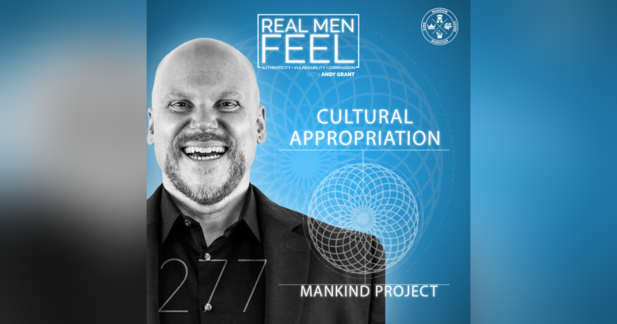 Cultural Appropriation | Misappropriations and The ManKind Project Cultural Appropriation | Misappropriations and The ManKind Project