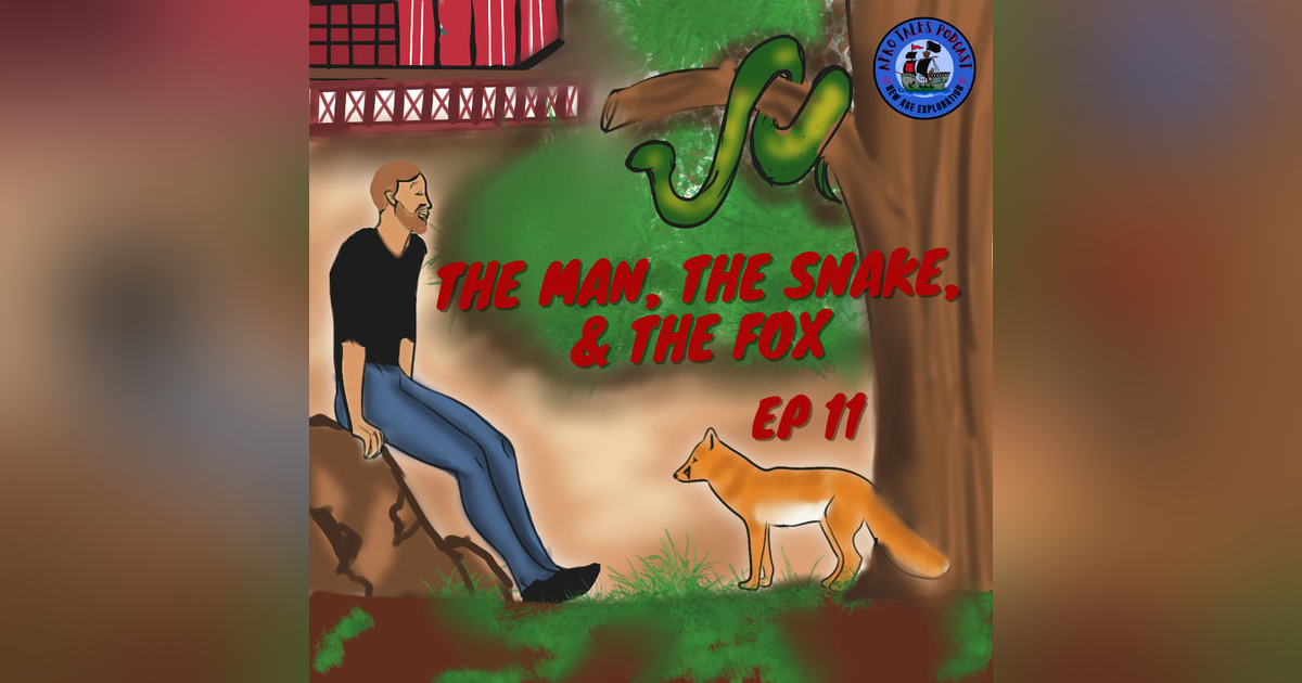 The Man, The Snake & The Fox The Man, The Snake & The Fox