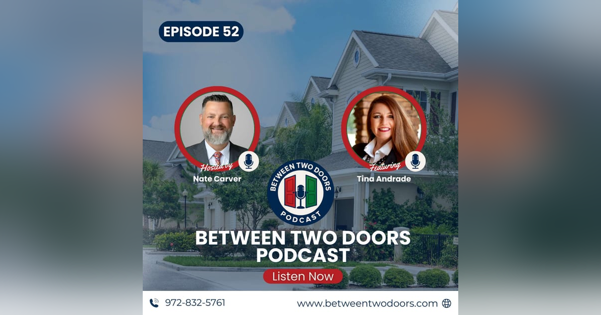 Episode 052: Care First, Close Second: Why Homebuyers Love Working with Realtor Tina Andrade Episode 052: Care First, Close Second: Why Homebuyers Love Working with Realtor Tina Andrade