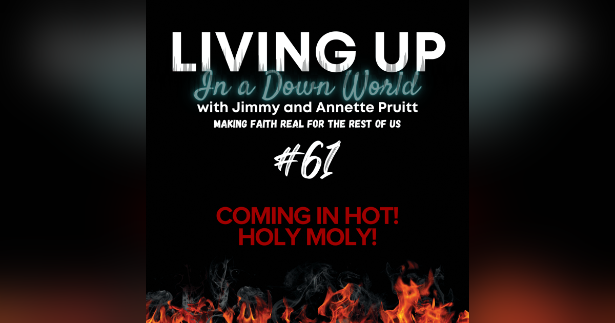 "Coming in Hot! - Holy Moly!" "Coming in Hot! - Holy Moly!"