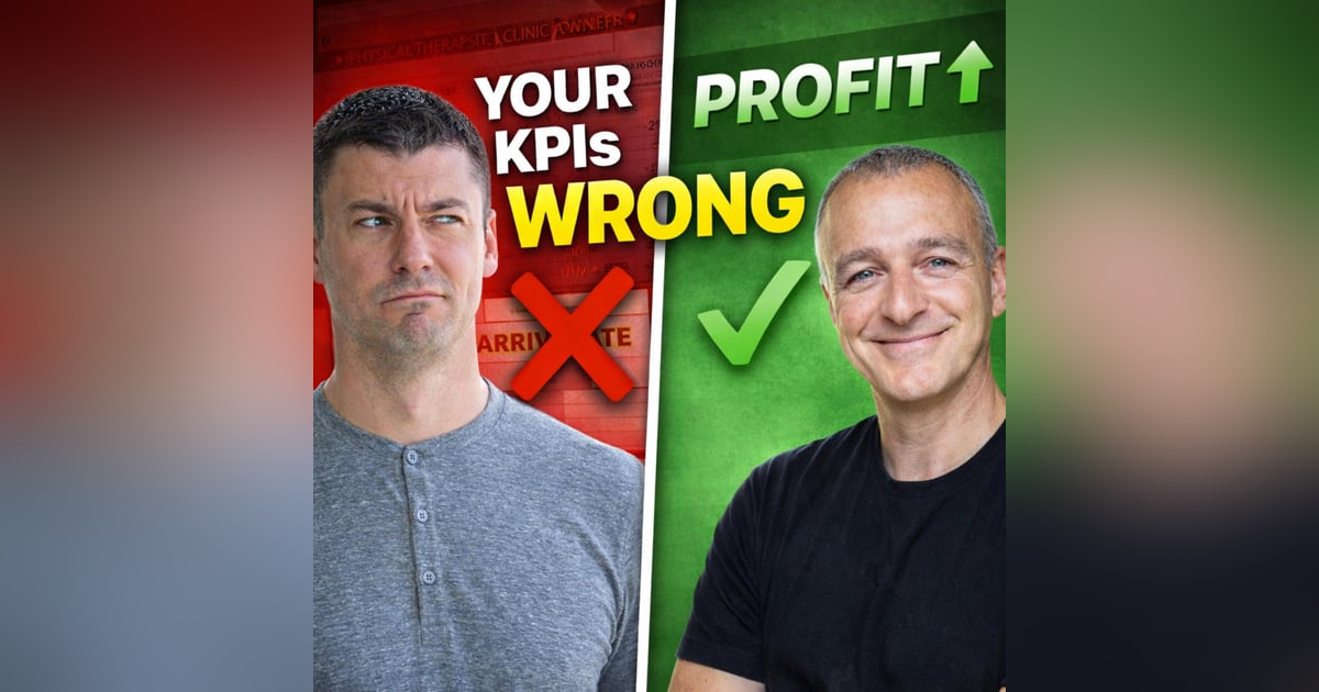 The Numbers That Actually Grow a PT Business The Numbers That Actually Grow a PT Business