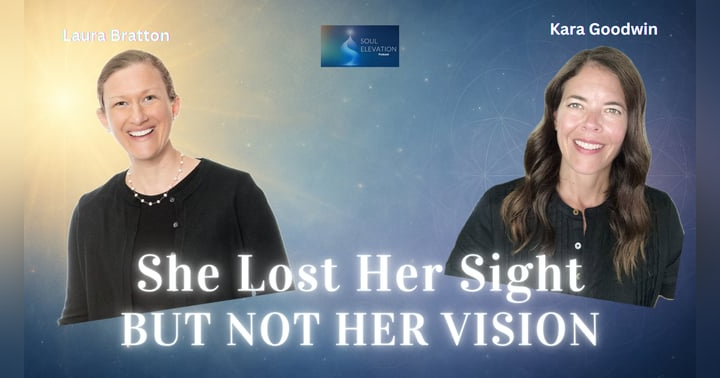 image for Courage Through Loss: A Journey of Blindness, Mindset & Spiritual Strength- Laura Bratton