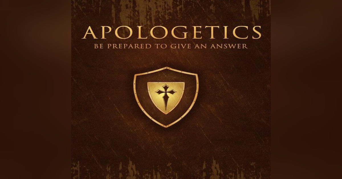 What is Apologetics? Why Should Christians Apologize?? #139 HOW Do You Defend the Faith? What is Apologetics? Why Should Christians Apologize?? #139 HOW Do You Defend the Faith?