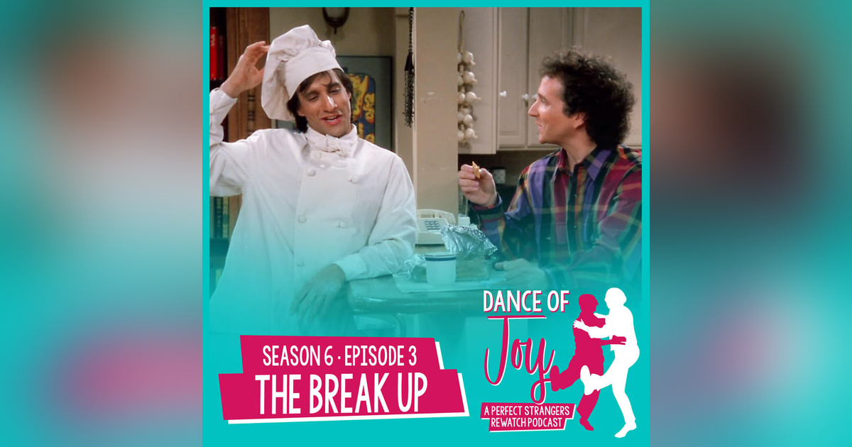The Break Up - Perfect Strangers S6 E3 The Break Up - Perfect Strangers S6 E3