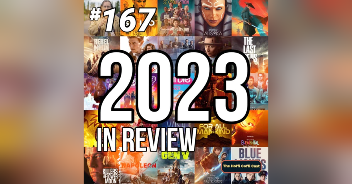 167 - 2023 In Review 167 - 2023 In Review